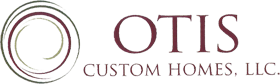 Otis Custom Homes LLC.